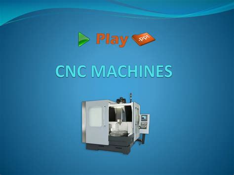 cnc machine operations ppt|cnc machine maintenance ppt.